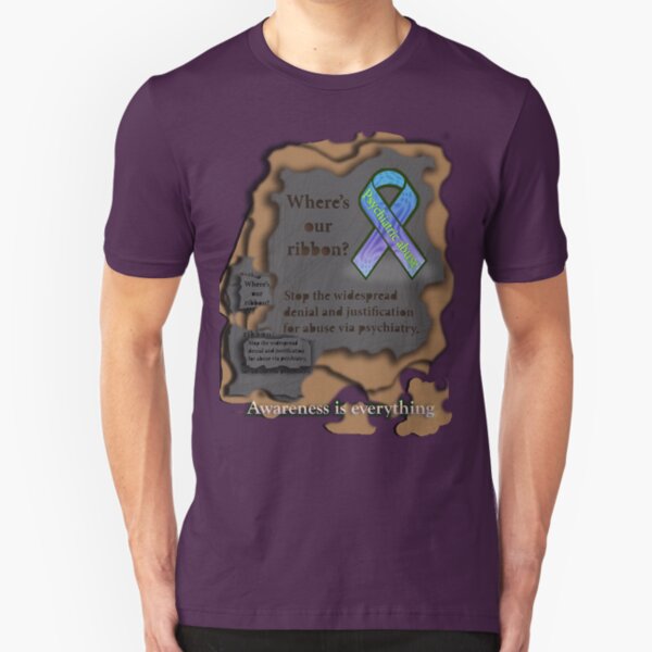 Where is our ribbon? Psychiatric abuse is widespread! Slim Fit T-Shirt