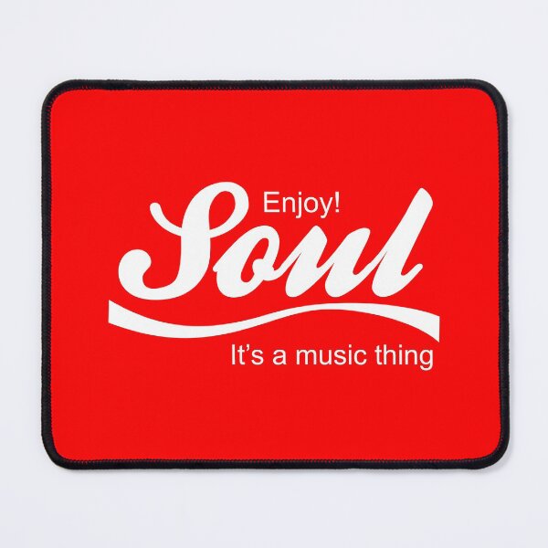 Item preview, Enjoy soul its a music thing cola parody designed and sold by BigTime.