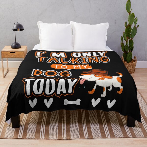Item preview, I'm Only Talking To My Dog Today designed and sold by SuperDogsEmpire.