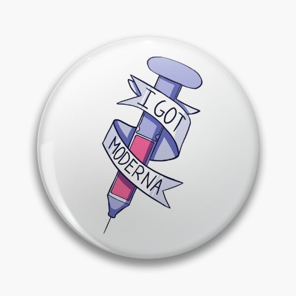 Item preview, I got Moderna badge version designed and sold by cu-b3.