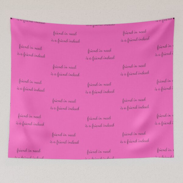 Item preview, Friend in Need is A Friend Indeed designed and sold by travelnerd.