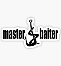 Master baiter Sticker