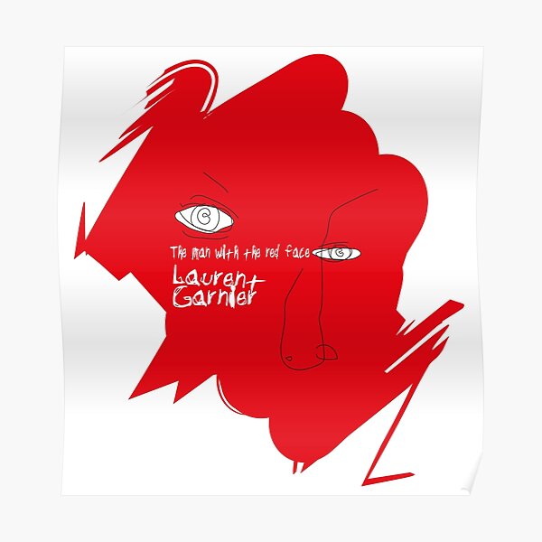 Laurent Garnier - L'Homme au visage rouge Poster