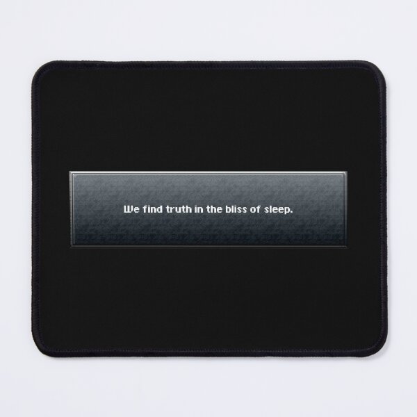 Item preview, We find truth in the bliss of sleep designed and sold by ChillerTyp.