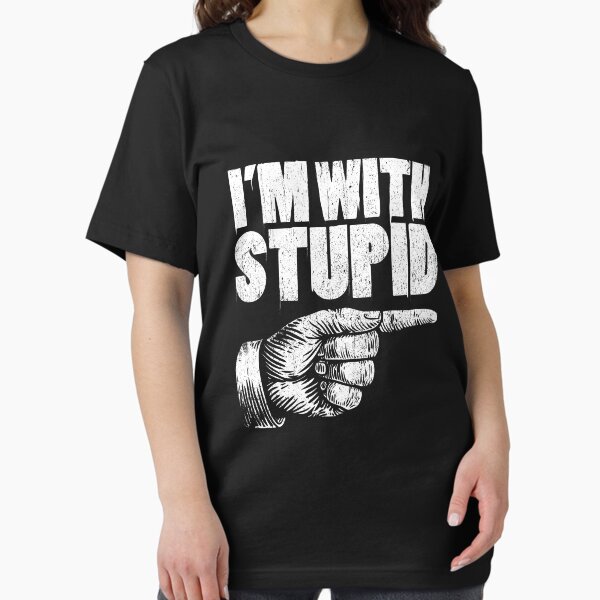 Artikel-Vorschau von I'm With Stupid Pointing Right Finger Right I'm With Stupid Gear, designt und verkauft von DynamicDesign.