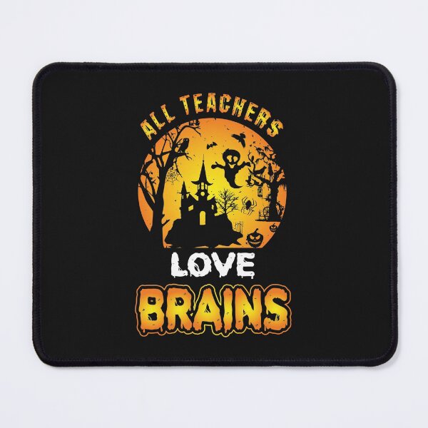 Item preview, Halloween all teachers love brains designed and sold by anthonybarr1205.