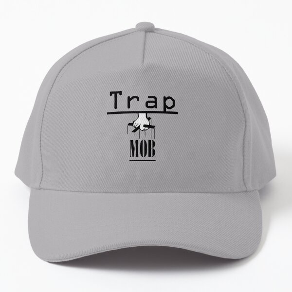 Trap Mob Baseball Cap