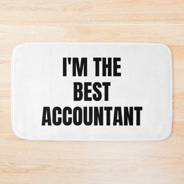 Item preview, I'M THE BEST ACCOUNTANT designed and sold by iamxxx.
