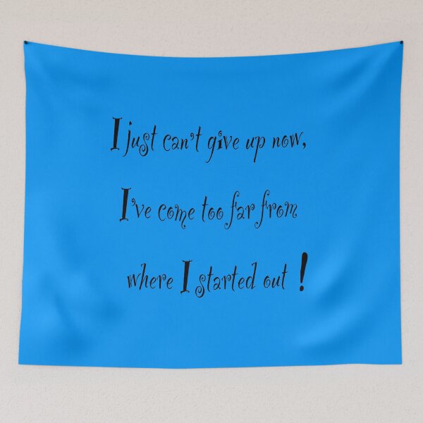 Item preview, Inspirational affirmation, I just can’t give up now, motivational saying designed and sold by Artonmytee.