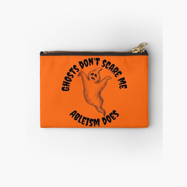 Item preview, Ghosts don't scare me - Ableism does!  designed and sold by SunnyAlloy.