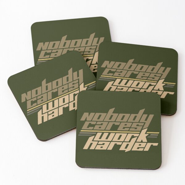 Item preview, Nobody Cares Work Harder designed and sold by AanmahStore.