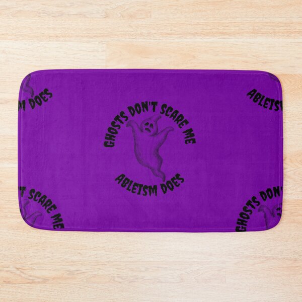 Item preview, Ghosts don't scare me - Ableism does!  designed and sold by SunnyAlloy.