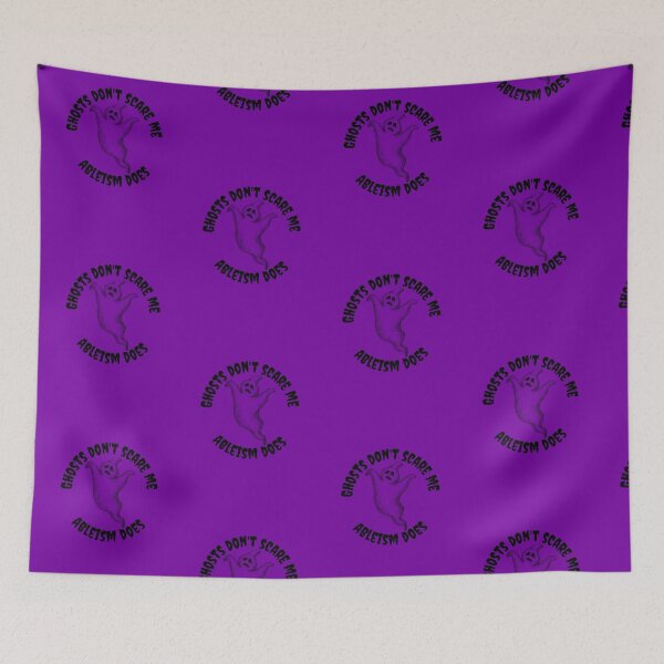 Item preview, Ghosts don't scare me - Ableism does!  designed and sold by SunnyAlloy.