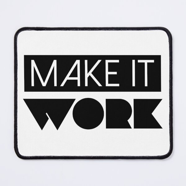 Item preview, Make It Work (Dusty Pink) designed and sold by quoteedesigns.