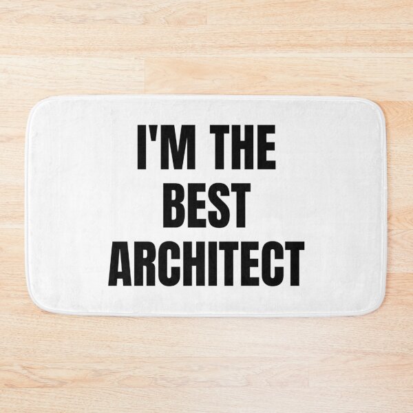 Item preview, I'M THE BEST ARCHITECT designed and sold by iamxxx.