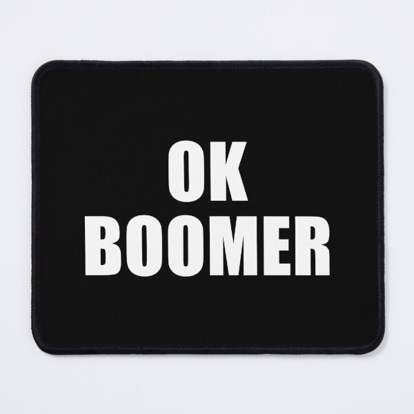 Item preview, OK Boomer (Black) designed and sold by quoteedesigns.