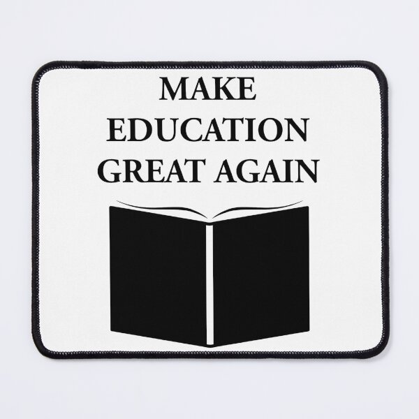 Item preview, Make Education Great Again designed and sold by hockeng.