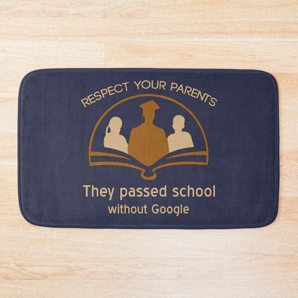 Item preview, Respect your parents. They passed school without Google, Awesome gift for kids back to school designed and sold by abdelhak2005.