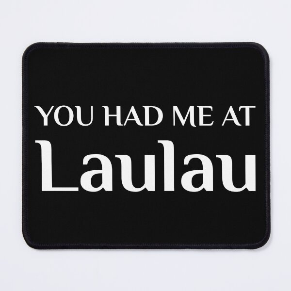 Item preview, Had Me At Laulau Lu Tonga Fiji Samoa designed and sold by Creekman Designs.