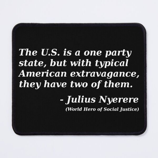 Item preview, Social Justice Hero Julius Nyerere Quote Socialism Socialist designed and sold by Creekman Designs.