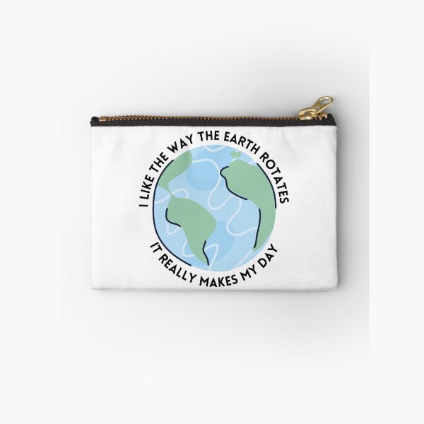 Item preview, I Like The Way The Earth Rotates… designed and sold by Grealin.