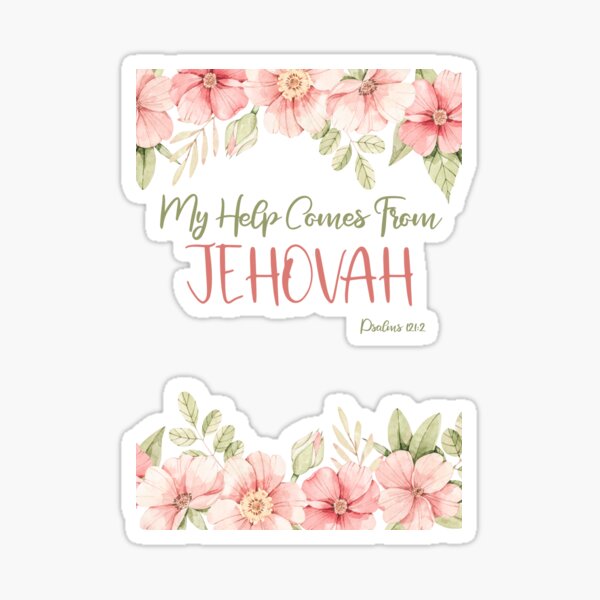 Item preview, My Help Comes From Jehovah Psalms 121:2 designed and sold by Power of Print.