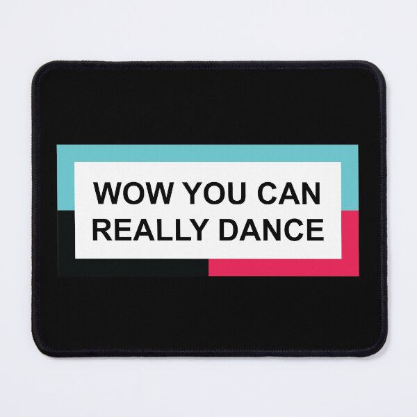 Item preview, Wow You Can Really Dance designed and sold by hockeng.