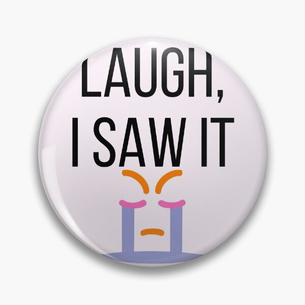Item preview, Laugh I Saw It - Funny Bad Translation  designed and sold by raspberry-tea.