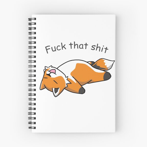 Item preview, Lazy Fox, Fuck that shit designed and sold by LuckyBurgh.