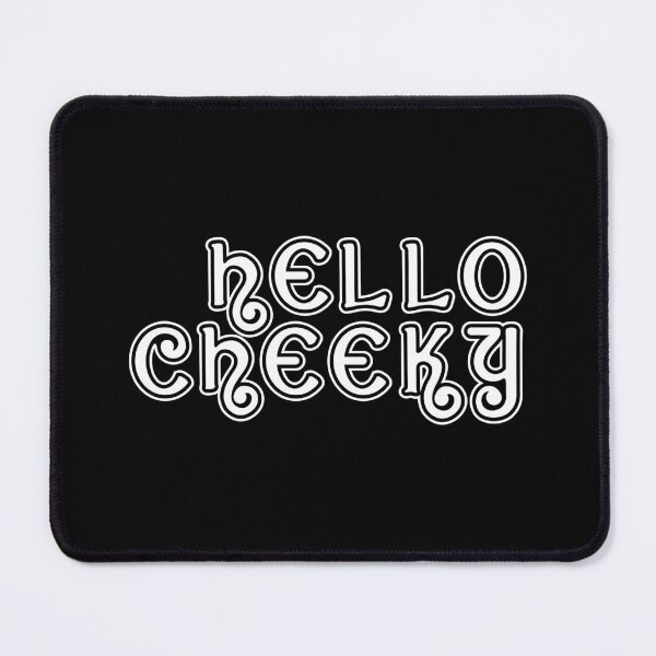 Item preview, Hello Cheeky designed and sold by Off the Box.