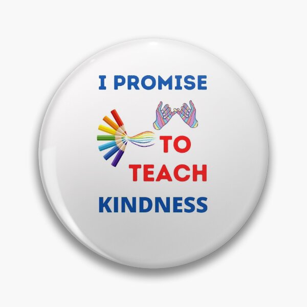 Item preview,  I Promise To Teach Kindness designed and sold by BhavyaBathla.