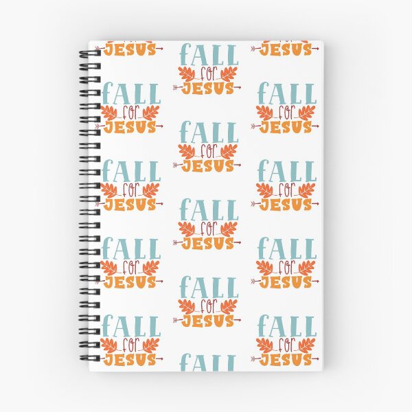 Item preview, Fall for Jesus, he never leaves  designed and sold by Mylittleprints.