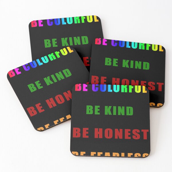 Item preview, Be colorful Be fearless Be honest Be kind designed and sold by DopeDesign111.
