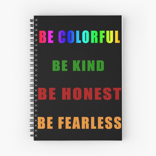 Item preview, Be colorful Be fearless Be honest Be kind designed and sold by DopeDesign111.