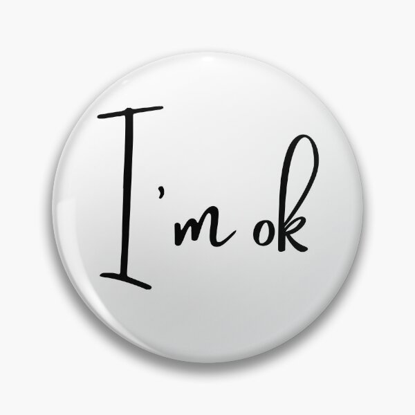Item preview, I'm ok designed and sold by saldesign433.
