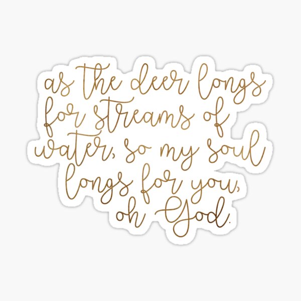 Psalm 42:1 Sticker
