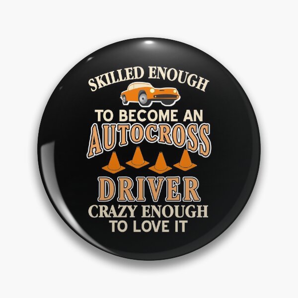 Item preview, Skilled enough to became an Autocross Driver designed and sold by NeXore.
