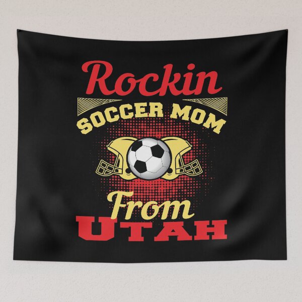 Item preview, Rockin Soccer Mom From Utah designed and sold by LarrysDesigns.