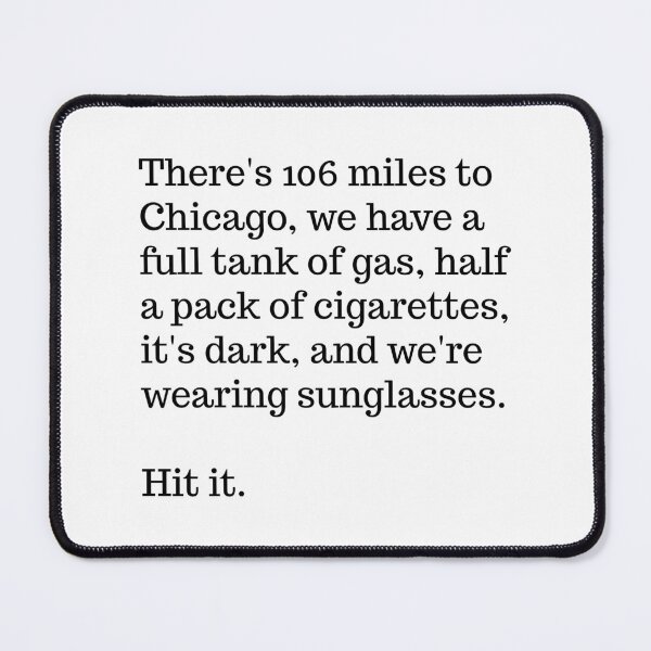 Item preview, There's 106 Miles To Chicago designed and sold by Martini-Four.