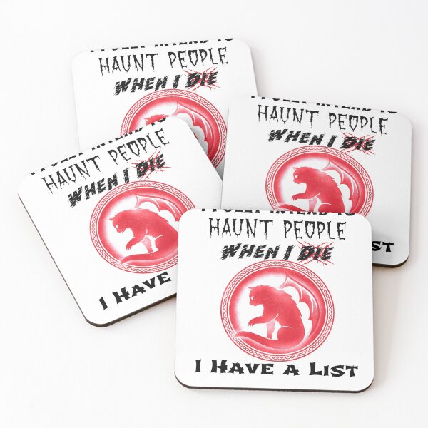 Item preview, i fully intend to haunt people when i die i have a list designed and sold by NoPurrsGiven.