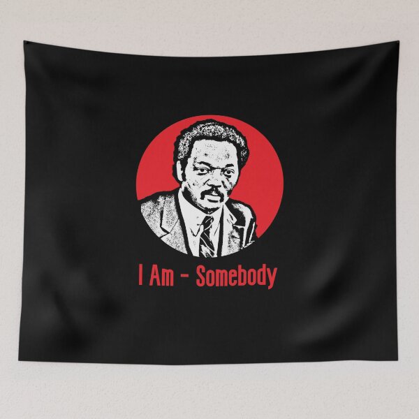 Item preview, Jesse Jackson "I Am Somebody" designed and sold by RevolutionInPaint.