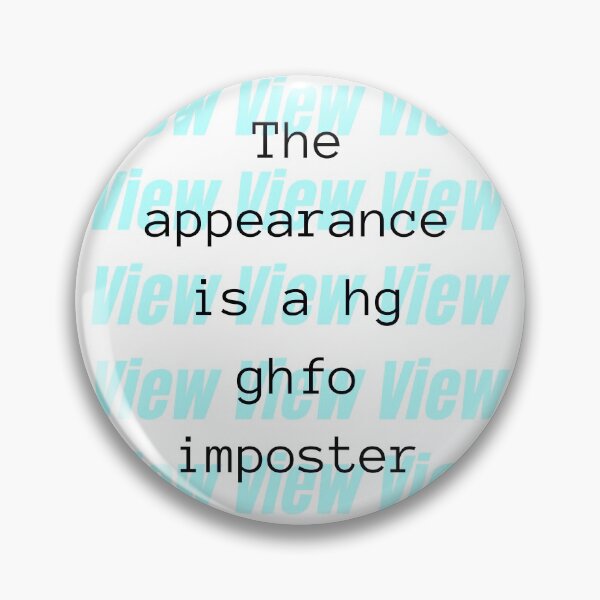 Item preview, Appearance is Imposter - Weird Bad Translation Error  designed and sold by raspberry-tea.