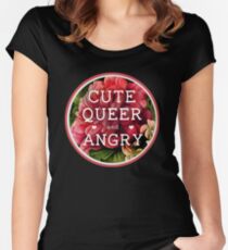 Cute, Queer and Angry Women's Fitted Scoop T-Shirt