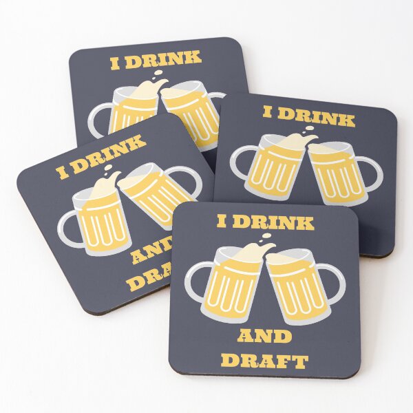 Item preview, I Drink And Draft designed and sold by Pawn Shop JB.