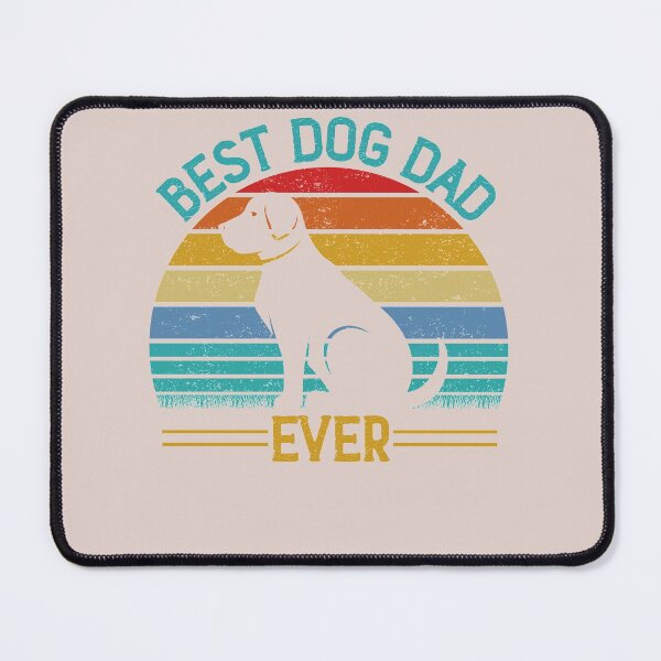 Item preview, BEST DOG DAD EVER designed and sold by HASSANBADRI2050.