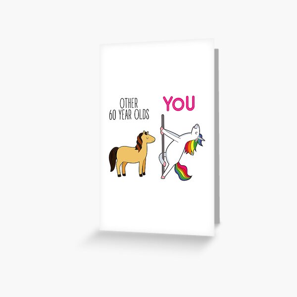 60 Years Old  Gifts - Other 60 Year Olds You - Cute Gift For 60th Birthday Greeting Card