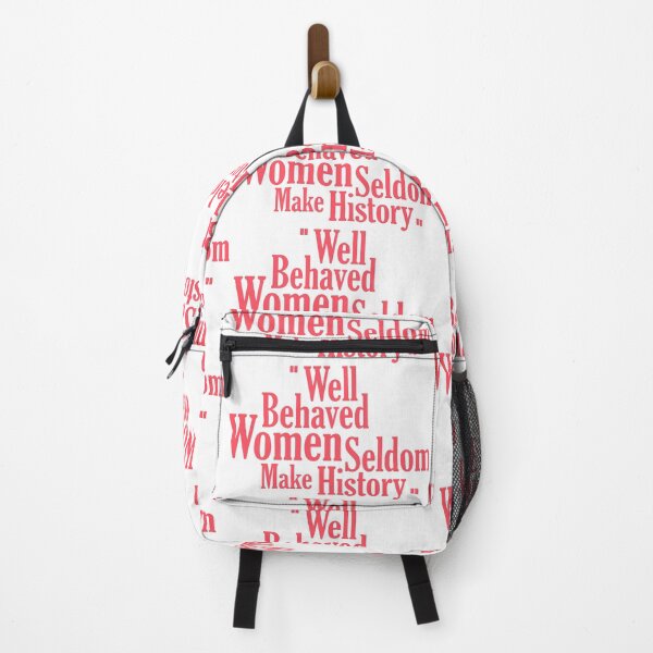 Item preview, Well Behaved Women Seldom Make History designed and sold by Black Maverik Estore.
