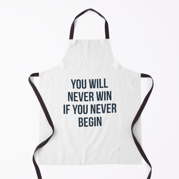 Item preview, You will never win if you never begin - Motivational quote designed and sold by Inspirationmotivation.
