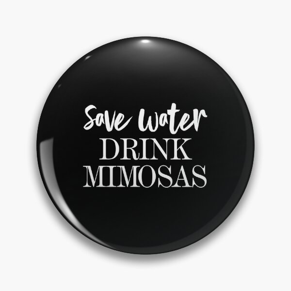 Artikelvorschau, Sparen Sie Wasser trinken Mimosen Brunch entworfen und verkauft von Bendthetrend.