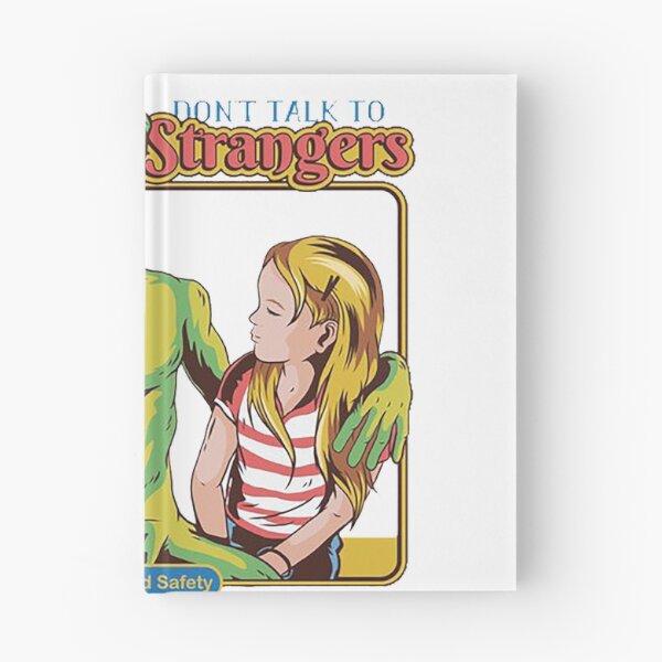 Item preview, Don't Talk to Strangers T-Shirt designed and sold by keeviin311.